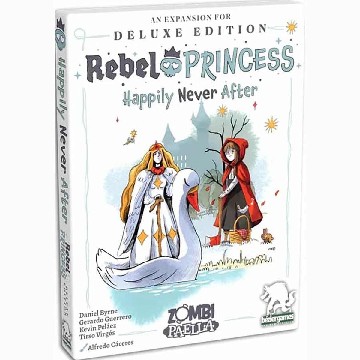 Rebel Princess: Happily Never After