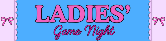 Monthly Ladies' Game Night at Contrarian's Game Cafe FAQ