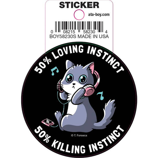 Tobe Fonseca: 50% Loving Instinct 50% Killing Instinct Cat Die Cut Vinyl Sticker - 3"