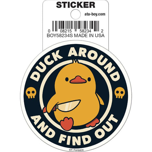 Tobe Fonseca: Duck Around and Find Out Die Cut Vinyl Sticker - 3"