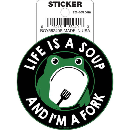Tobe Fonseca: Life is a Soup and I'm a Fork Frog Die Cut Vinyl Sticker - 3"