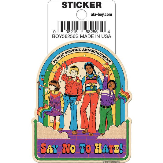Steven Rhodes: Say No To Hate Die Cut Vinyl Sticker - 3"