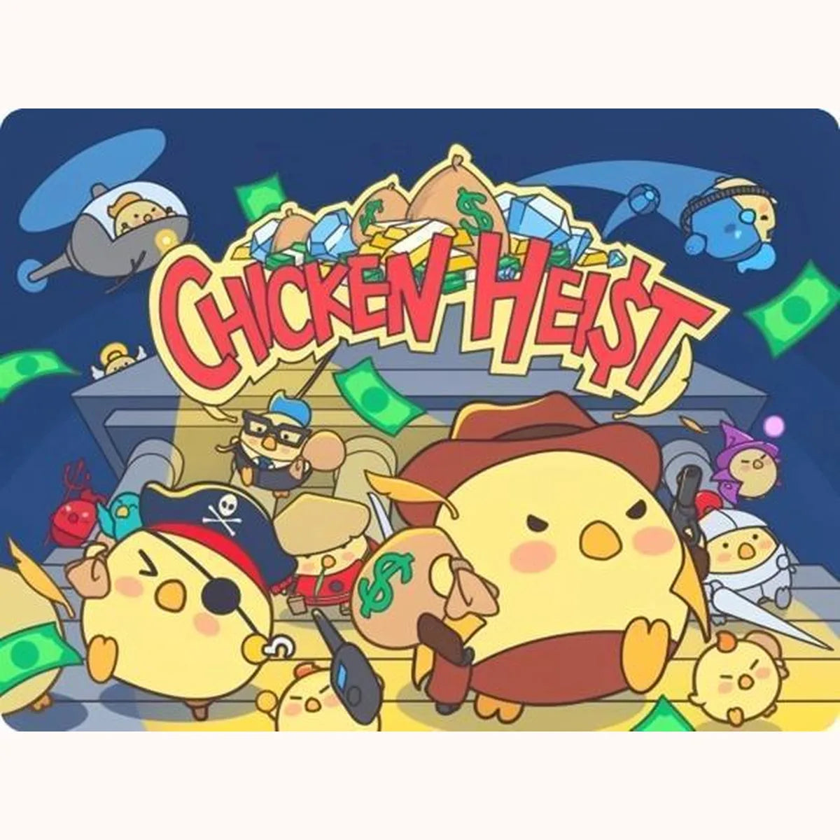 Chicken Heist