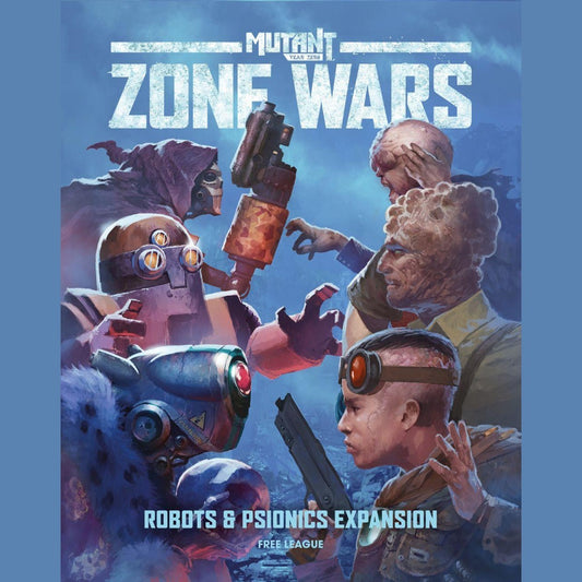 Mutant Year Zone Wars Robots & Psionics